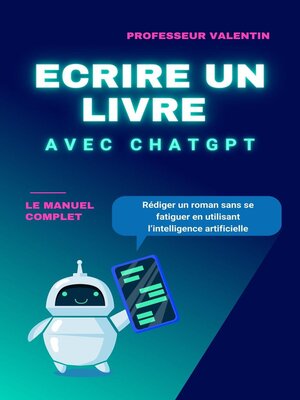 cover image of Ecrire un Livre Avec ChatGPT